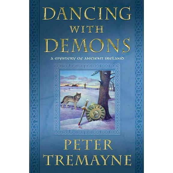 Mysteries of Ancient Ireland Dancing with Demons: A Mystery of Ancient Ireland, Book 18, (Paperback)