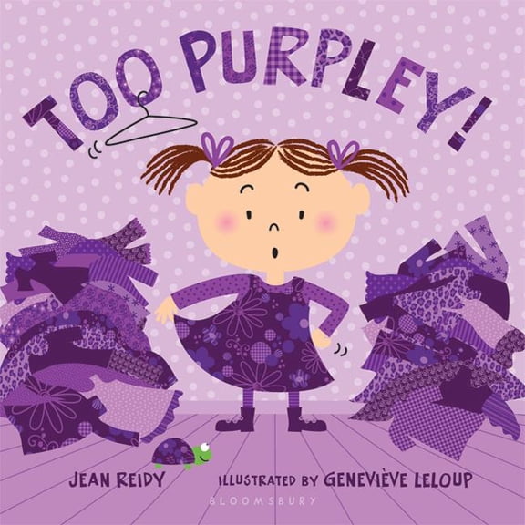 Too Purpley! (Board Book)