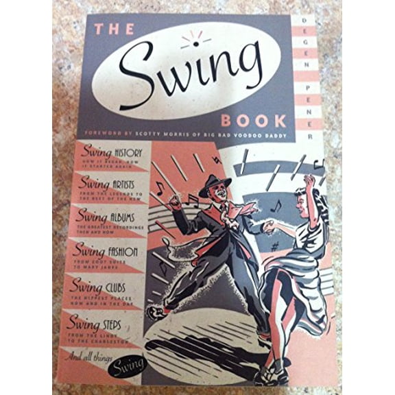Pre-Owned The Swing Book (Paperback) 0316698024 9780316698023