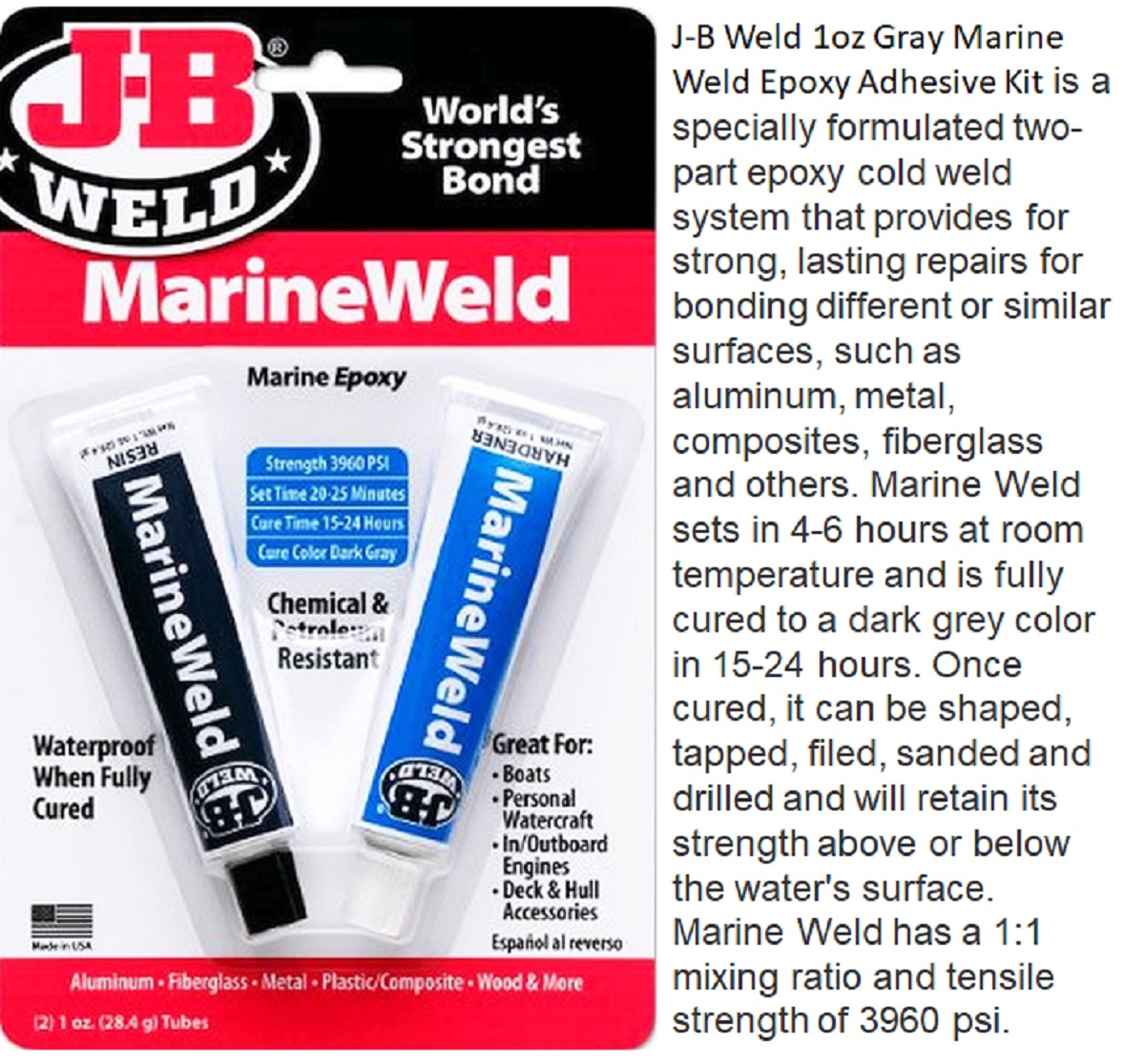 J-B Weld 1oz Gray Marine Weld Epoxy Adhesive Kit is a specially formulated two-part epoxy cold weld system that provides for strong, lasting repairs for bonding different or similar surfaces - image 5 of 7