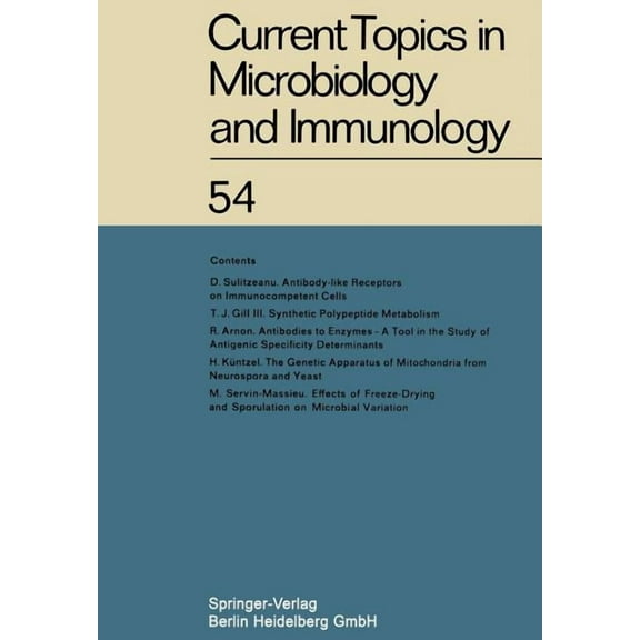 Current Topics in Microbiology and Immunology: Ergebnisse Der Mikrobiologie Und Immunitatsforschung (1971)