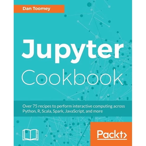 Jupyter Cookbook, (Paperback)