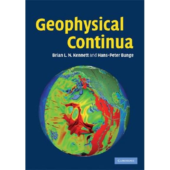 Pre-Owned Geophysical Continua: Deformation in the Earth's Interior, (Hardcover)