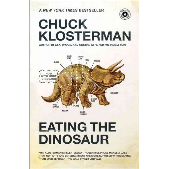 Pre-owned Eating the Dinosaur, Paperback by Klosterman, Chuck, ISBN 1416544216, ISBN-13 9781416544210