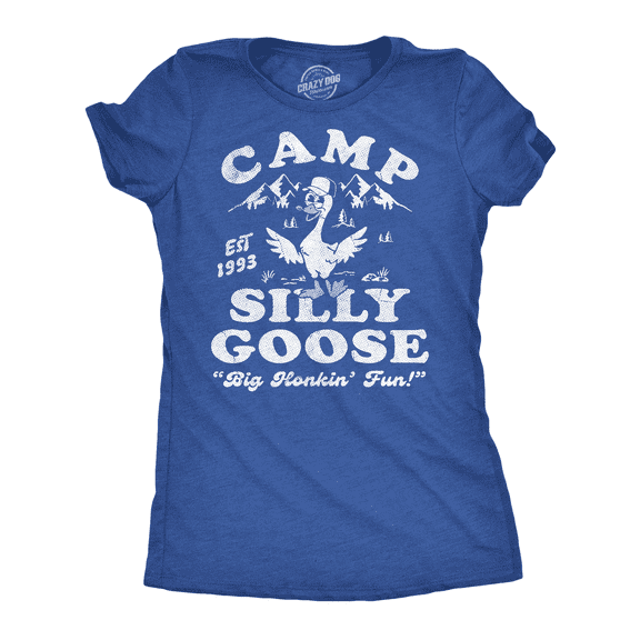 Womens Funny T Shirts Camp Silly Goose Sarcastic Nature Graphic Novelty Tee for Ladies Womens Graphic Tees