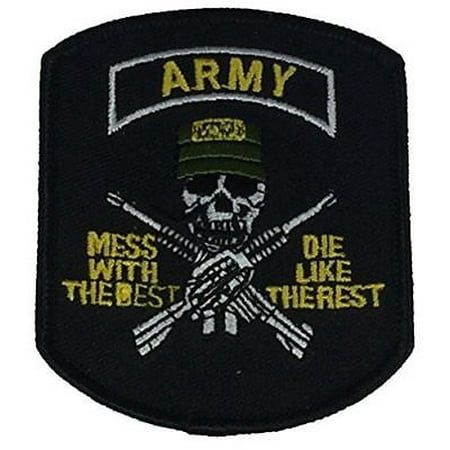 US ARMY MESS WITH THE BEST DIE LIKE THE REST WITH SKULL AND CROSS RIFLES