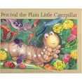 thumbnail image 1 of Pre-Owned Percival the Plain Little Caterpillar (Hardcover) 1740471091 9781740471091, 1 of 1
