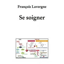 Se soigner: Lonsurf, (Paperback)