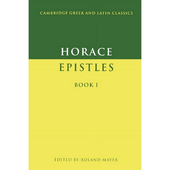 Cambridge Greek and Latin Classics Epistles Book I, (Paperback)