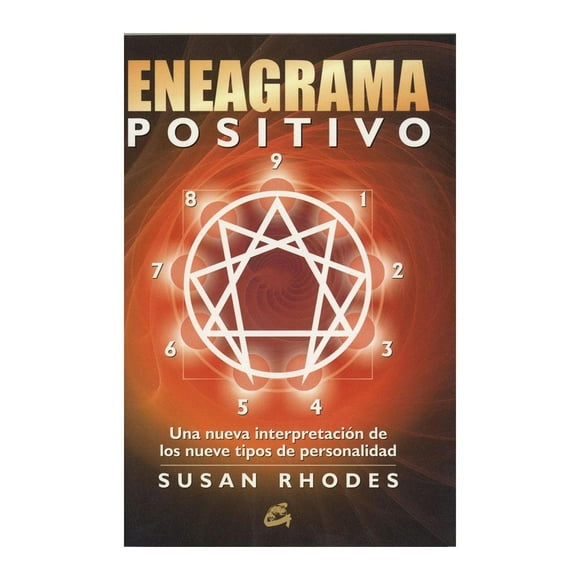El Eneagrama Positivo Gaia Susan Rhodes
