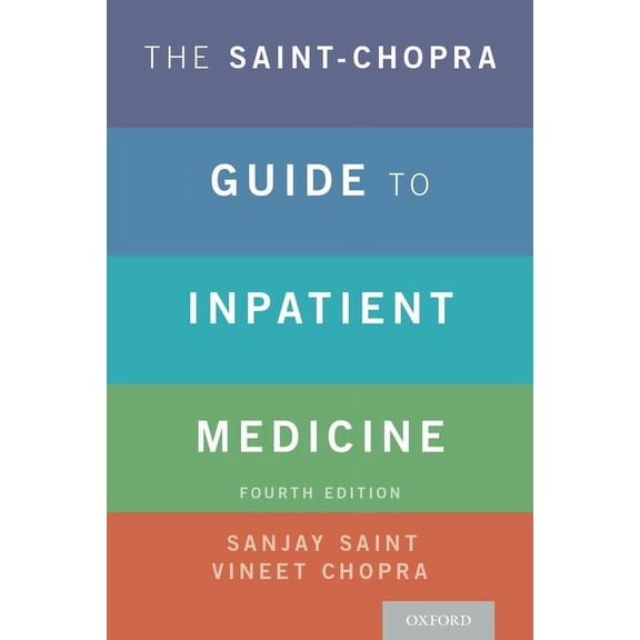 The Saint-Chopra Guide to Inpatient Medicine, (Paperback)