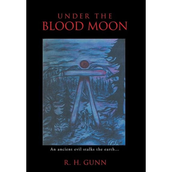 Under The Blood Moon (Hardcover)