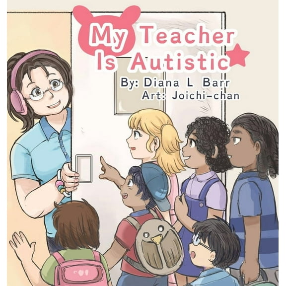 My Teacher Is Autistic, (Hardcover)
