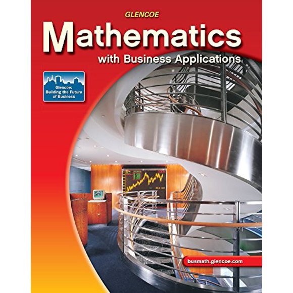 Pre-Owned Mathematics with Business Applications (Hardcover) 0078692512 9780078692512