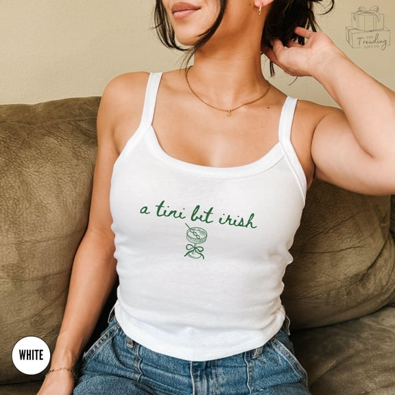 A tini bit Irish Tank Top, St Patricks Day Outfit, Dirty Martini TankTop, St Patty's Day Shirt, Y2K Trendy 90's Coquette Lucky Tanktop
