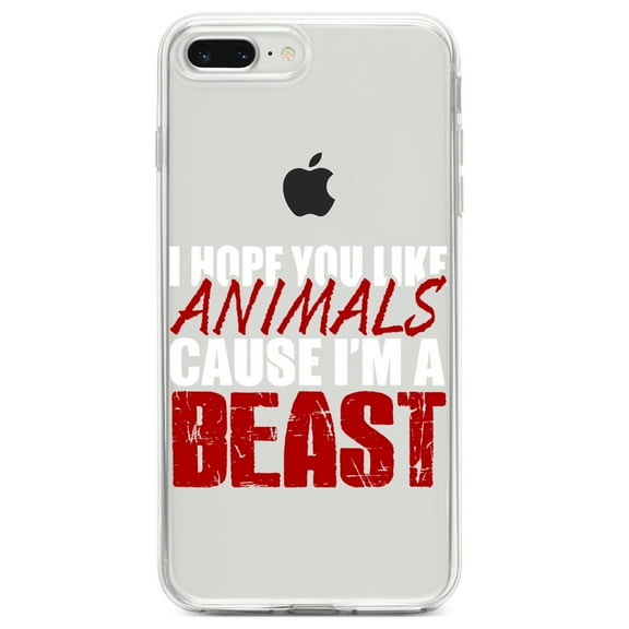 DistinctInk Clear Shockproof Hybrid Case for iPhone 7 PLUS / 8 PLUS (5.5" Screen) TPU Bumper Acrylic Back Tempered Glass Screen Protector - I Hope You Like Animals Cause I'm A Beast