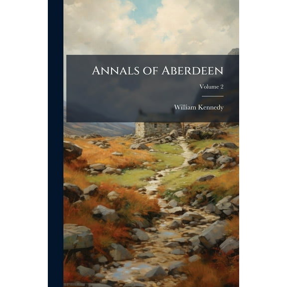 Annals of Aberdeen, (Paperback)