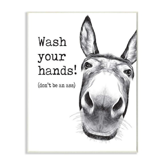 Stupell Industries Wash Your Hands Donkey Quote Bathroom Animal Humor, Designed by Lettered and Lined Wall Art, 10 x 15, White
