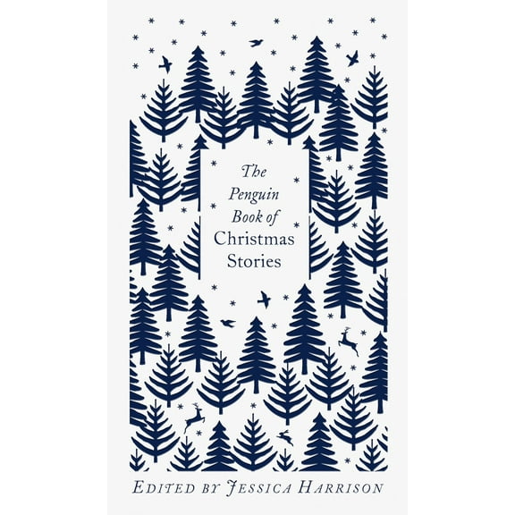 The Penguin Book of Christmas Stories: From Hans Christian Andersen to Angela Carter (Hardcover)