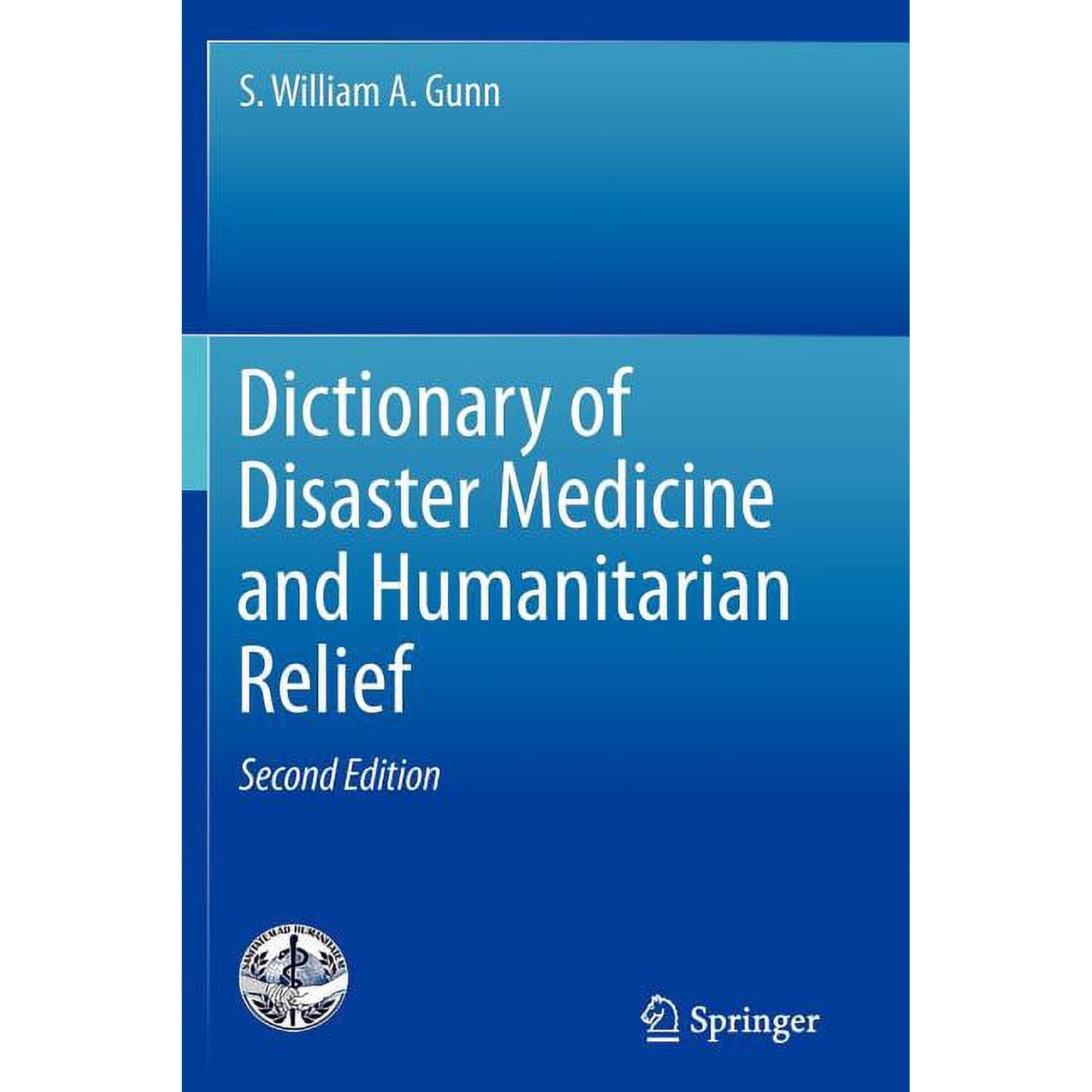 Dictionary of Disaster Medicine and Humanitarian Relief (Paperback)