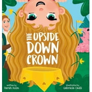 The Upside-Down Crown (Hardcover)