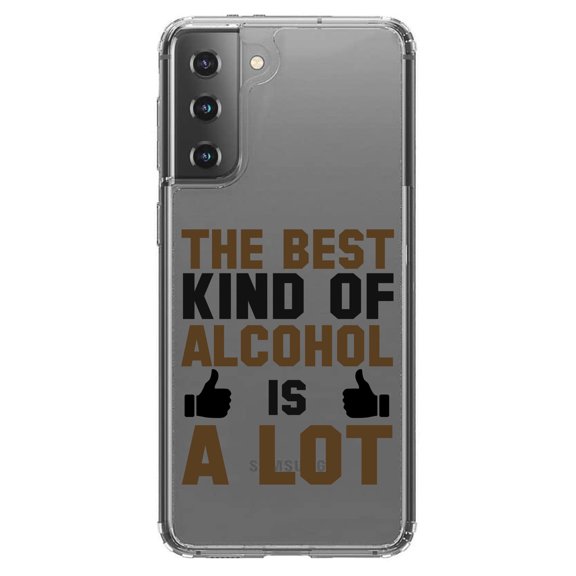 DistinctInk Clear Shockproof Hybrid Case for Galaxy S21 5G (6.2" Screen) - TPU Bumper Acrylic Back Tempered Glass Screen Protector - The Best Kind of Alcohol is A LOT