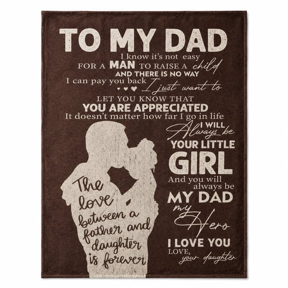 To My Dad Father Daughter Fleece Throw Blanket, Soft 280 GSM Polyester, Sentimental Gift for Dad