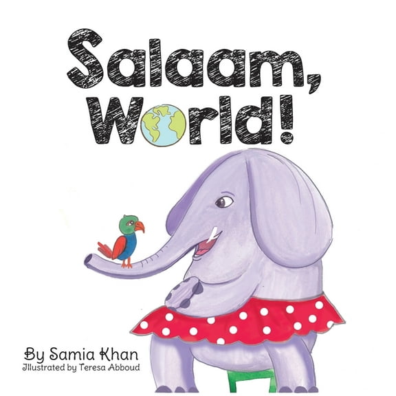 Salaam, World!, (Hardcover)