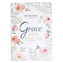Mini Devotions Grace For Today - 180 Short and Encouraging Devotions on Grace, Pocket Size Gift Book for Women