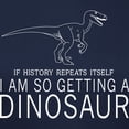 thumbnail image 3 of CafePress - History Repeats Dinosaur T Shirt - Women's Traditional Fit Dark T-Shirt, 3 of 4