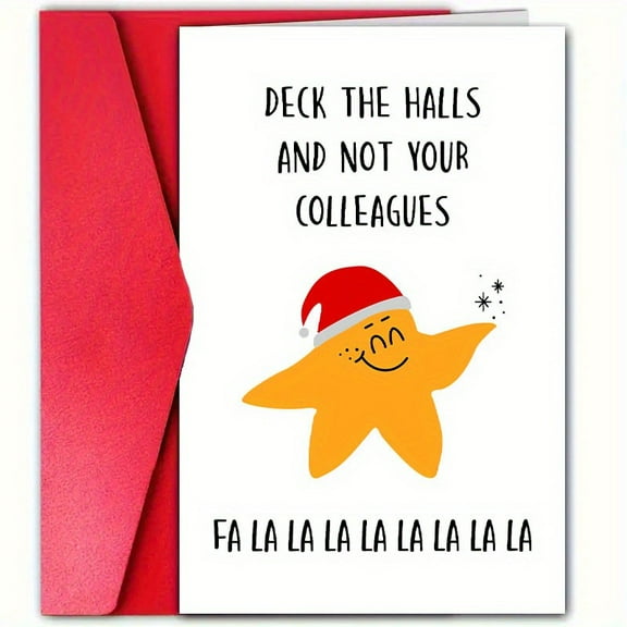 Funny Christmas Card – "Deck the Halls and Not Your Colleagues" – Star Character Design – Envelope Included, Blank Inside – Perfect Holiday Greeting Card for Friends and Coworkers