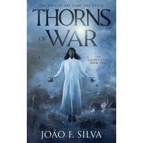 The Smokesmiths Thorns of War, Book 2, (Paperback)