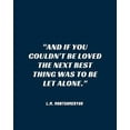 thumbnail image 2 of ArtsyQuotes 20x24 White Modern Wood Framed Museum Art Print Titled - L.M. Montgomery Quote: Be Let Alone, 2 of 4