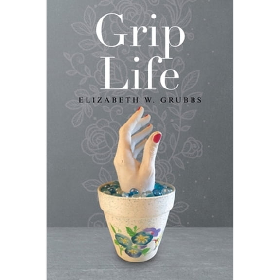Grip Life (Paperback)