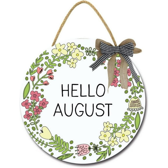 Eveokoki 12" Hello August Sign Farmhouse Door Signs for Wreaths Porch,Outdoor Signs For Porch, Wreaths For Front Porch Door Home Office Wall Decorationsin