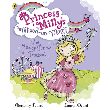 Princess Milly and the Fancy Dress Festival - eBook