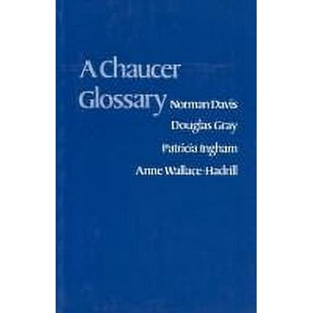 A Chaucer Glossary, Used [Hardcover]