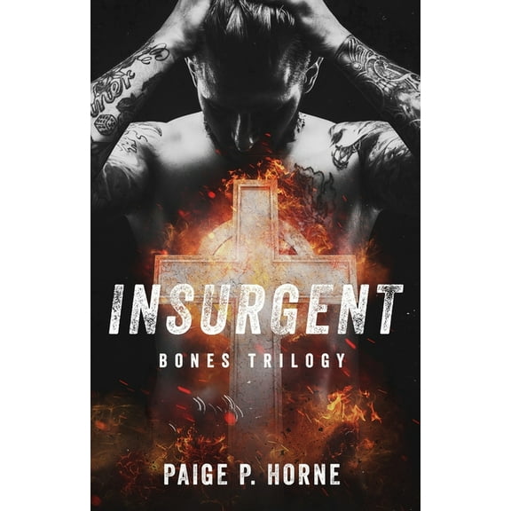 Insurgent (Paperback) by Paige Maroney Smith, Paige P Horne
