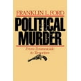 thumbnail image 2 of Pre-Owned Political Murder: From Tyrannicide to Terrorism from Tyrannicide to Terrorism (Paperback) 0674686365 9780674686366, 2 of 2