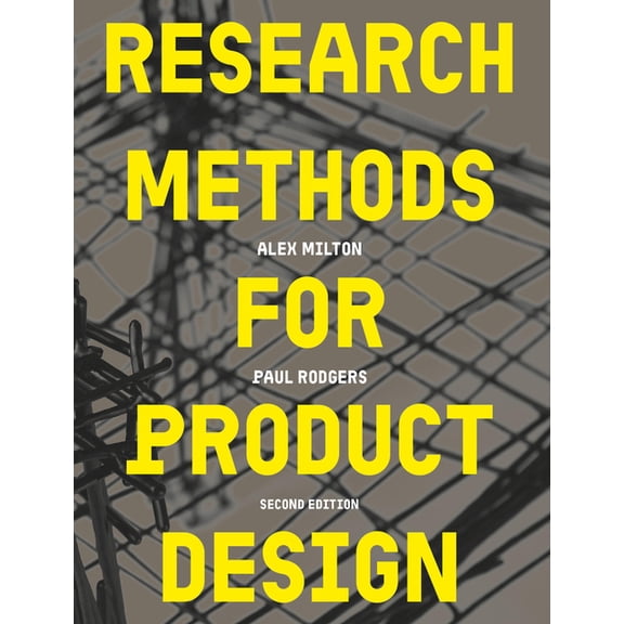Research Methods for Product Design, Second Edition, (Paperback)