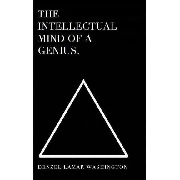 The Intellectual Mind Of A Genius: Intellectual Quotes, (Hardcover)