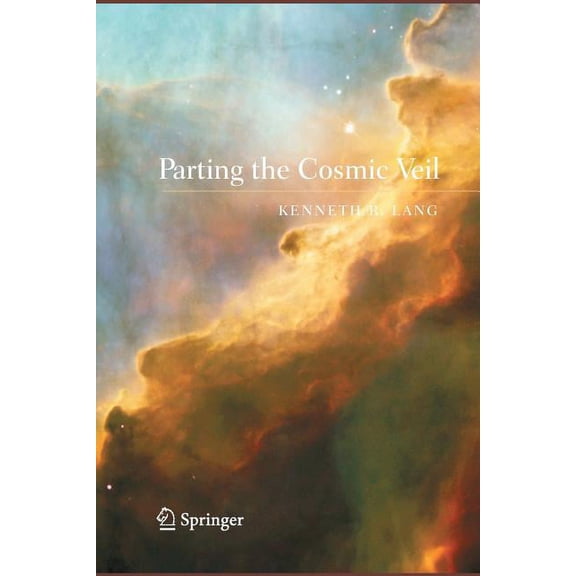 Parting the Cosmic Veil, (Paperback)