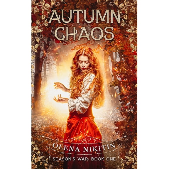 Season's War Autumn Chaos: Dark Fantasy Romance (Steamy), (Hardcover)