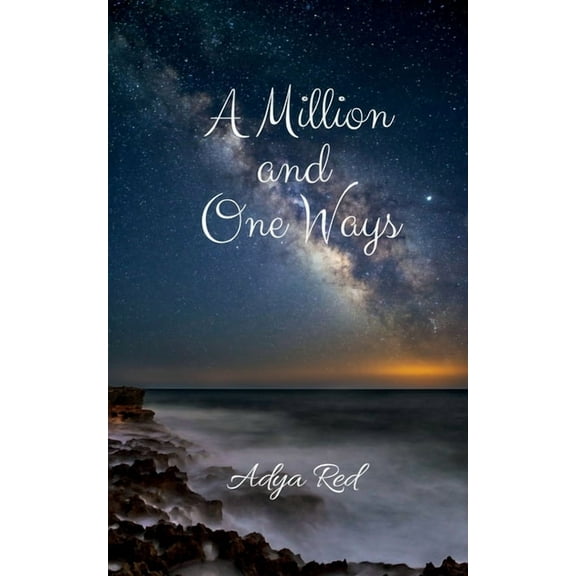 A Million and One Ways, (Paperback)