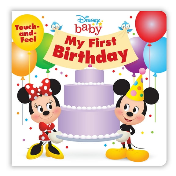 Disney Baby Disney Baby: My First Birthday, (Board Book)