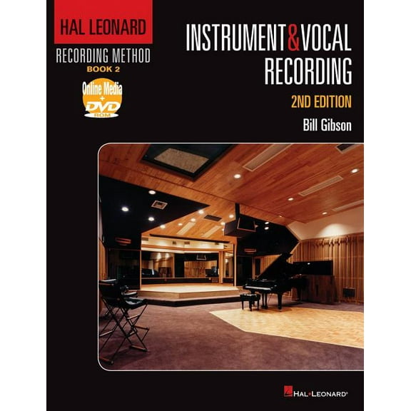 Music Pro Guides: Hal Leonard Recording Method Book 2: Instrument & Vocal Recording (Edition 2) (Mixed media product)