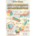 thumbnail image 1 of Diccionario De Matemáticas, de Javier Rosas, EMU, Blanda, 1 of 2