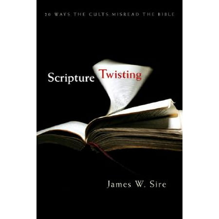 Scripture Twisting
