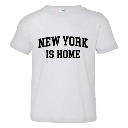 

PleaseMeTees™ Toddler New York NY City Is Home Born In From HQ Tee