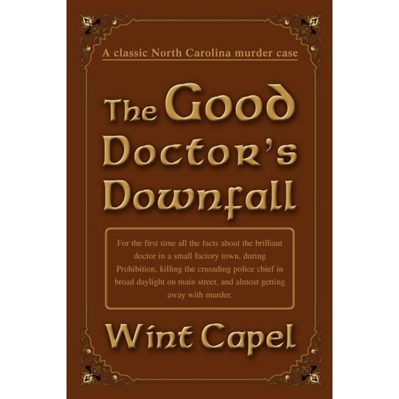 The Good Doctor's Downfall